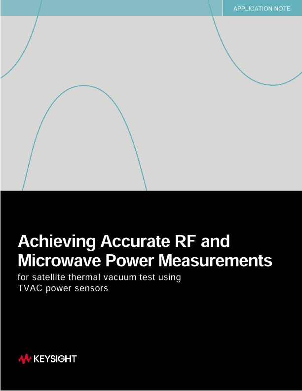 Achieving Accurate RF and Microwave Power Measurements for Satellite Thermal Vacuum Test