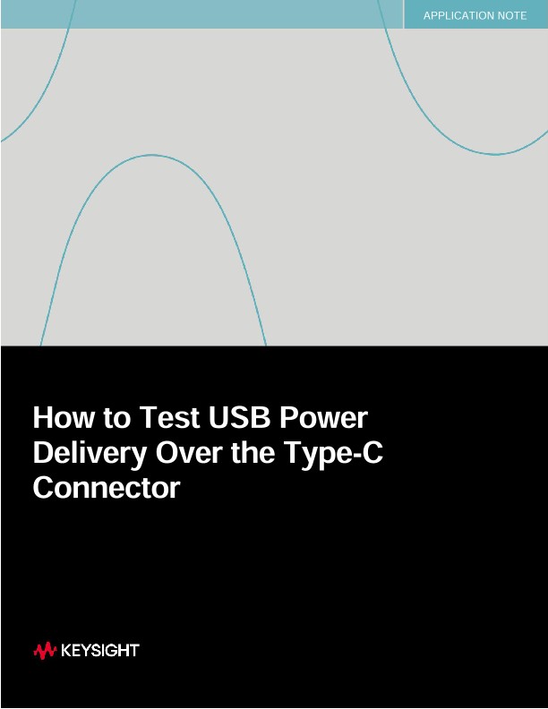 How to Test USB Power Delivery Over the Type-C Connector