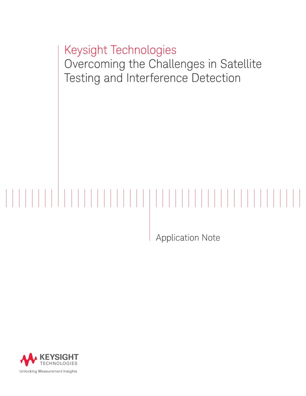 Overcoming the Challenges in Satellite Testing and Interference Detection 
