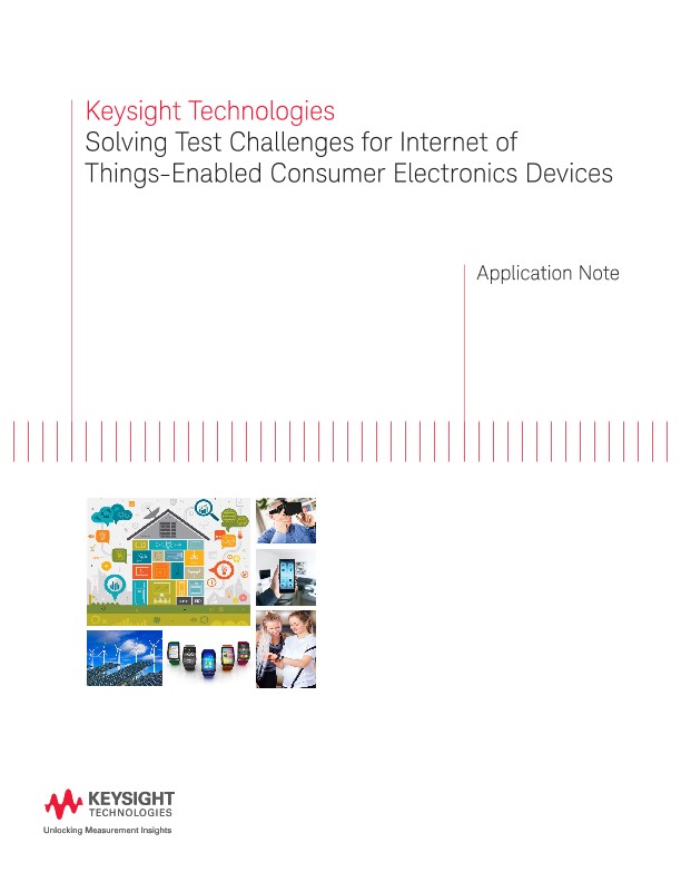 Solving Test Challenges for Internet of Things-Enabled Devices