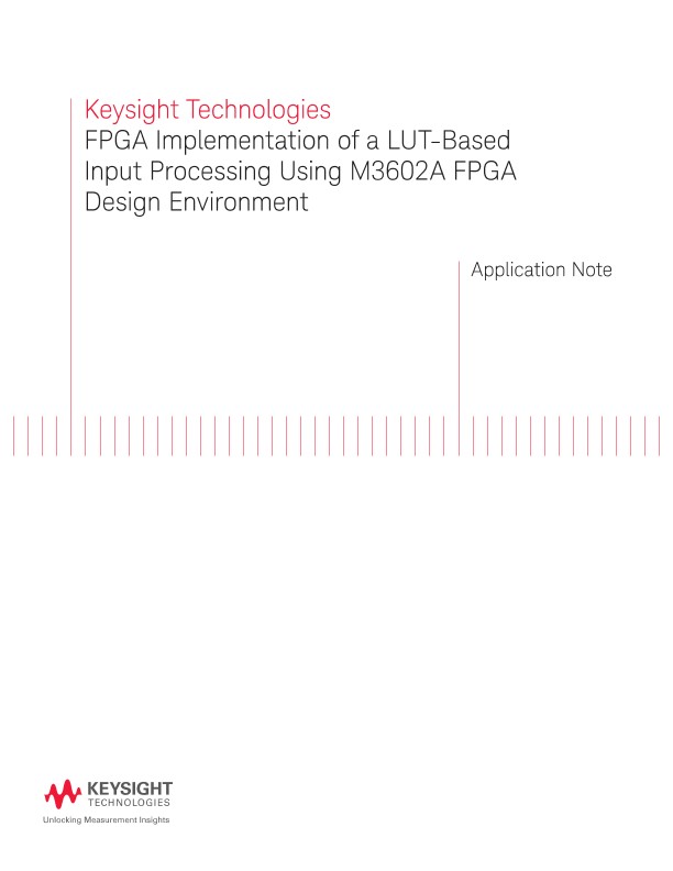 FPGA Implementation of a LUT-based Input Processing