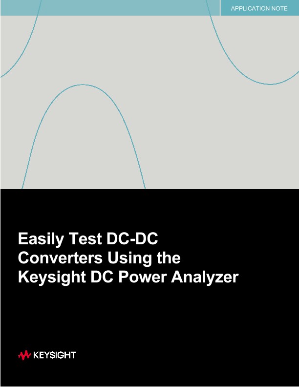 Performing DC-DC Converter Test Using DC Power Analyzers
