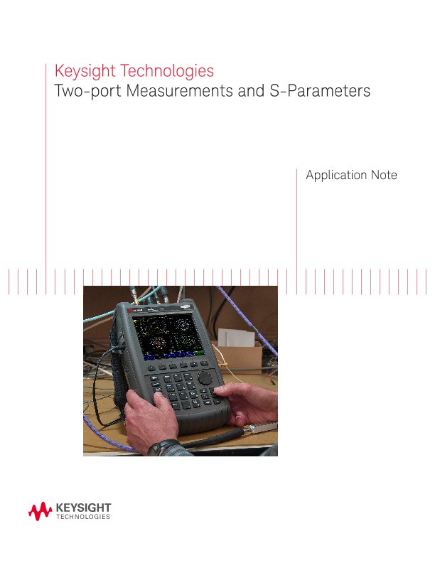 S-Parameters and Two-port Network Measurements