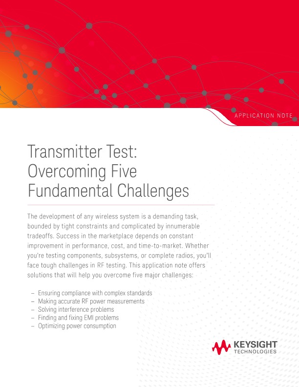 Transmitter Test: Overcoming Five Fundamental Challenges