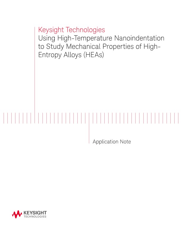 Using High-Temperature Nanoindentation to Study Mechanical Properties of High-Entropy Alloys (HEA) 