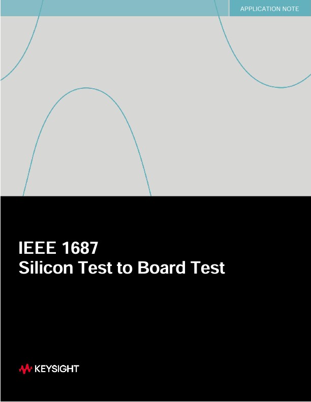 IEEE 1687 Silicon Test to Board Test