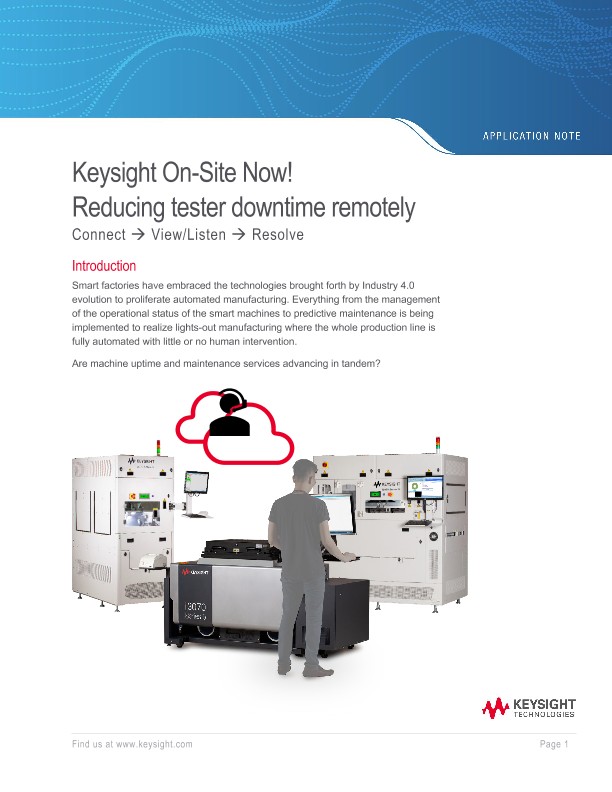 Reducing Downtime Remotely with Keysight On-Site Now!
