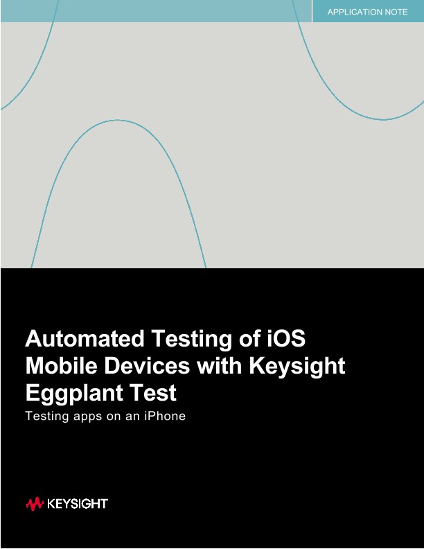 Automated Testing of iOS Mobile Devices with Eggplant