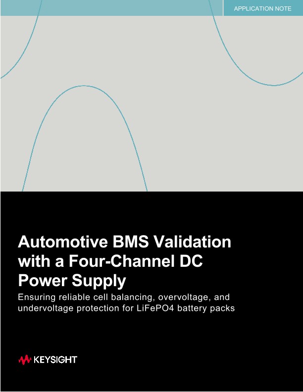 Automotive BMS Validation with a Four-Channel DC Power Supply