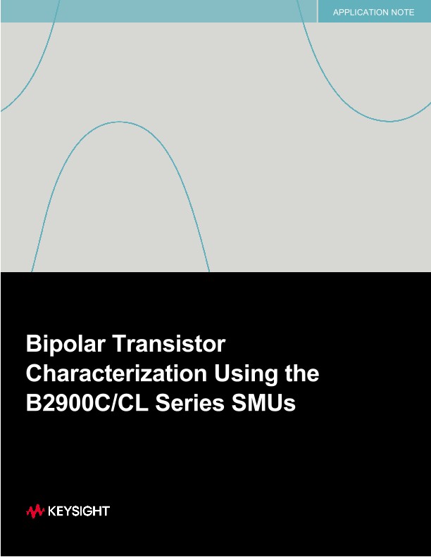 Bipolar Transistor Characterization Using the B2900C/CL Series SMUs