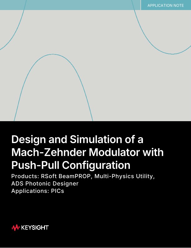 Design and Simulation of a Mach-Zehnder Modulator with Push-Pull Configuration