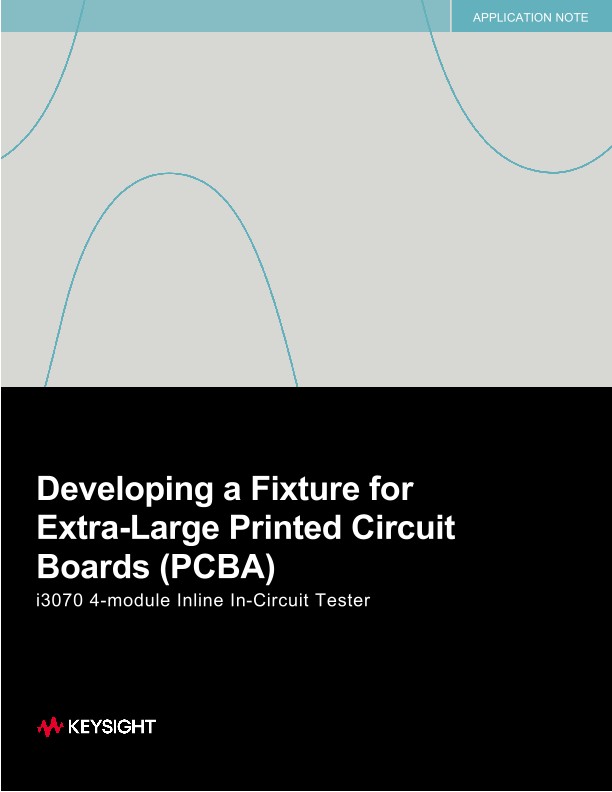 Developing a Fixture for Extra-Large Printed Circuit Boards (PCBA)