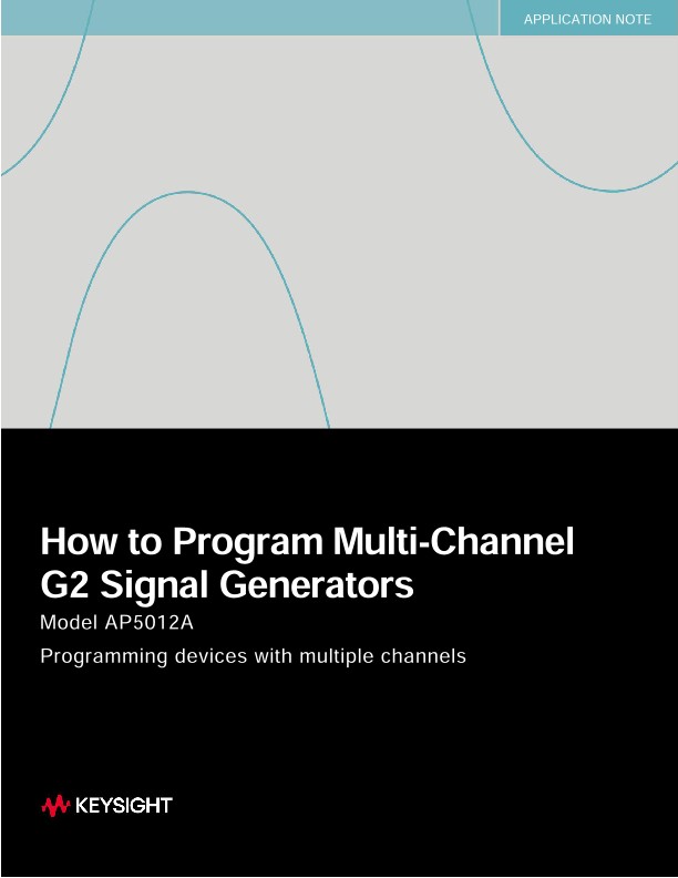 How to Program Multi-Channel G2 Signal Generators