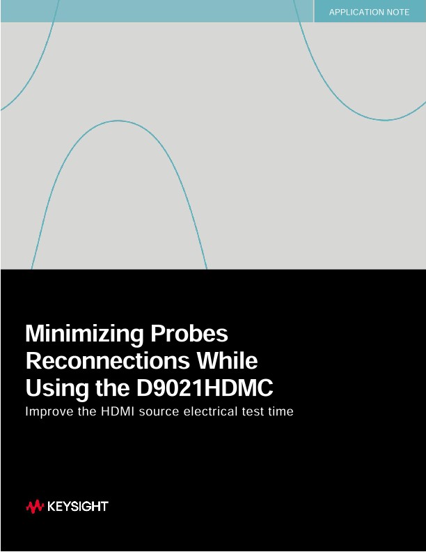 Minimizing Probes Reconnections While Using the D9021HDMC