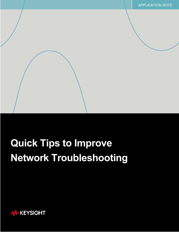 Quick Tips to Improve Network Troubleshooting