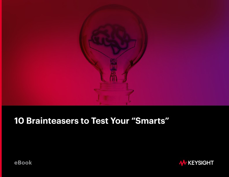 10 Brainteasers to Test Your “Smarts”