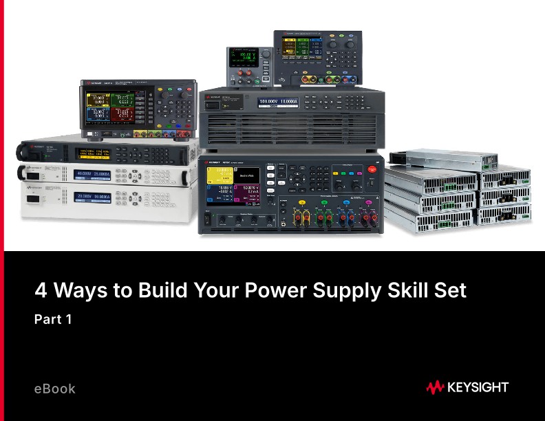 4 Ways to Build Your Power Supply Skill Set – Part 1