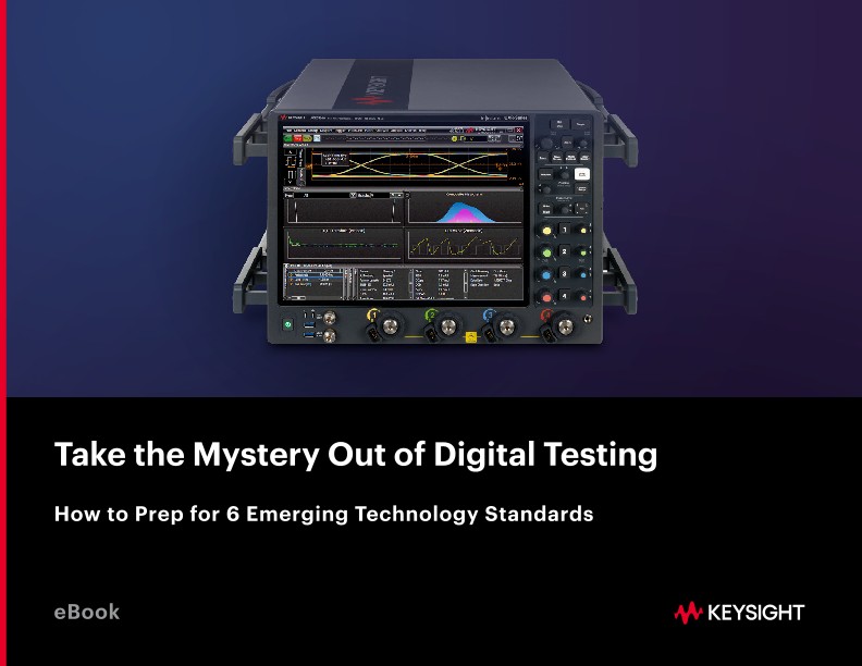 Take the Mystery Out of Digital Testing