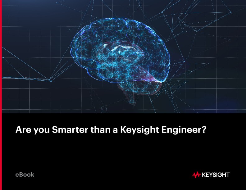 Are You Smarter Than a Keysight Engineer?