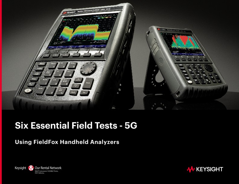 Six Essential Field Tests - 5G