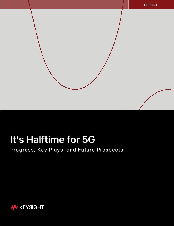 It’s Halftime for 5G
