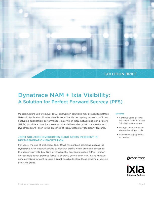 Dynatrace NAM + Ixia Visibility: A Solution for Perfect Forward Secrecy (PFS)