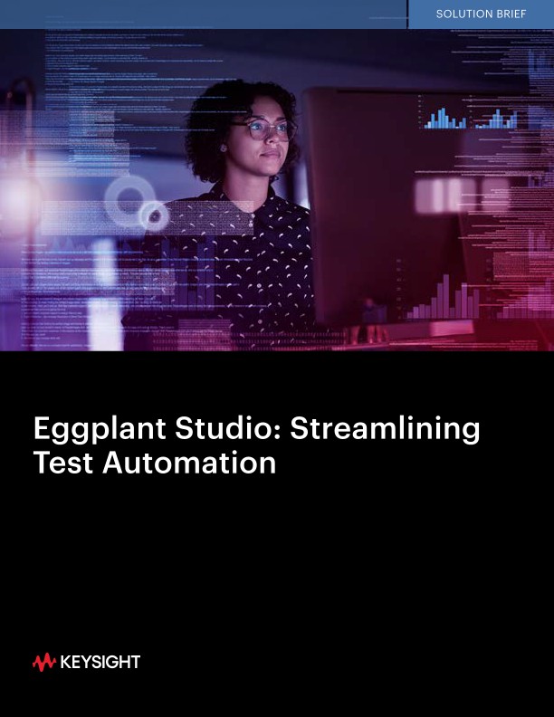 Keysight Eggplant Studio: Streamlining Test Automation