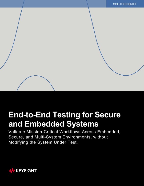 End-to-End Testing for Secure and Embedded Systems