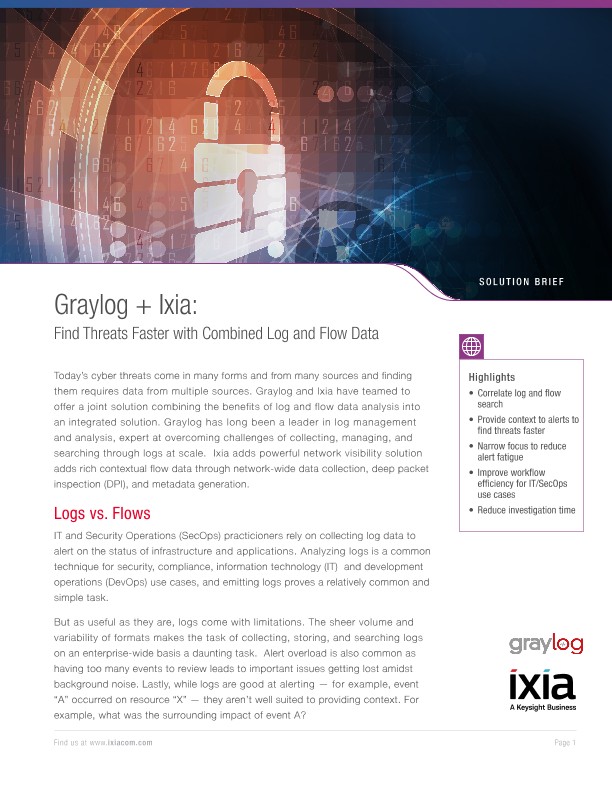 Graylog + Ixia: Find Threats Faster with Combined Log and Flow Data