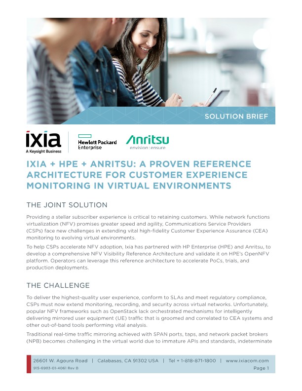 IXIA + HPE + Anritsu: A Proven Reference Architecture for Customer Experience Monitoring in Virtual Environments