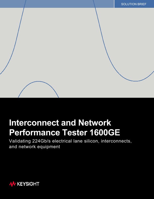 Interconnect and Network Performance Tester 1600GE