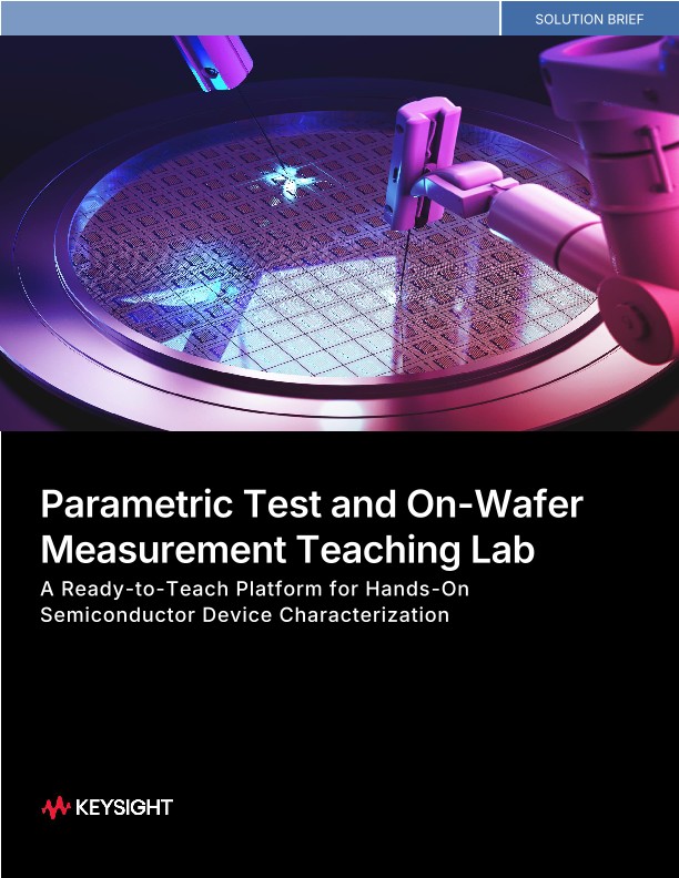 Parametric Test and On-Wafer Measurement Teaching Lab