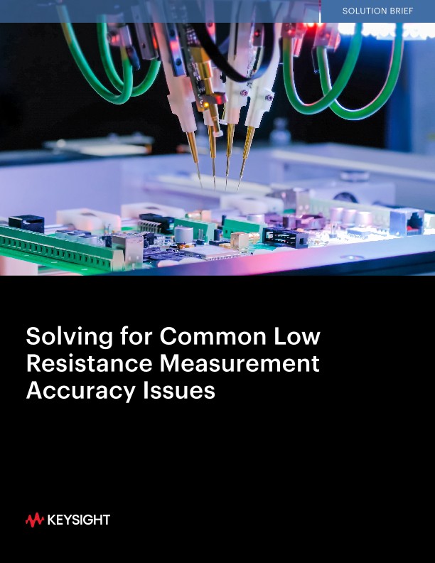 Solving for Common Low Resistance Measurement Accuracy Issues