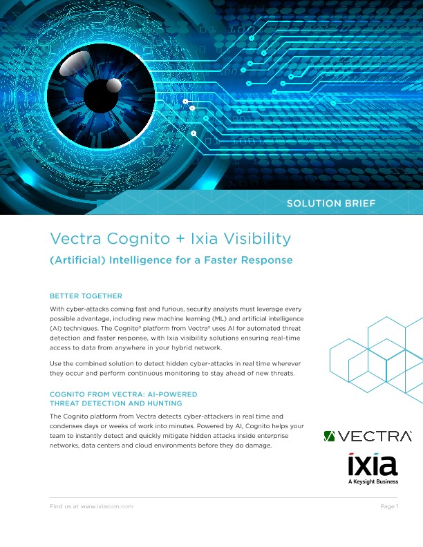 Vectra Cognito + Keysight Visibility: (Artificial) Intelligence for a Faster Response