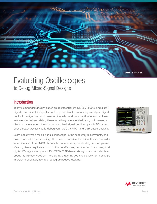Evaluating Oscilloscopes to Debug Mixed-Signal Designs 