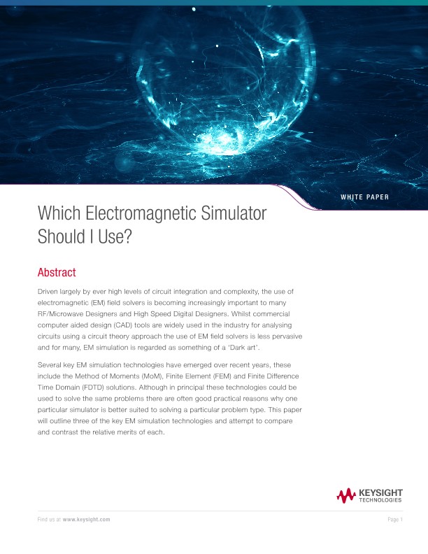Which Electromagnetic Simulator Should I Use?