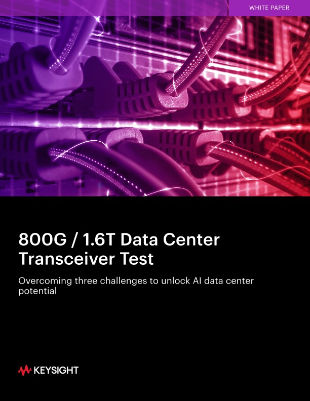 800G / 1.6T Data Center Transceiver Test