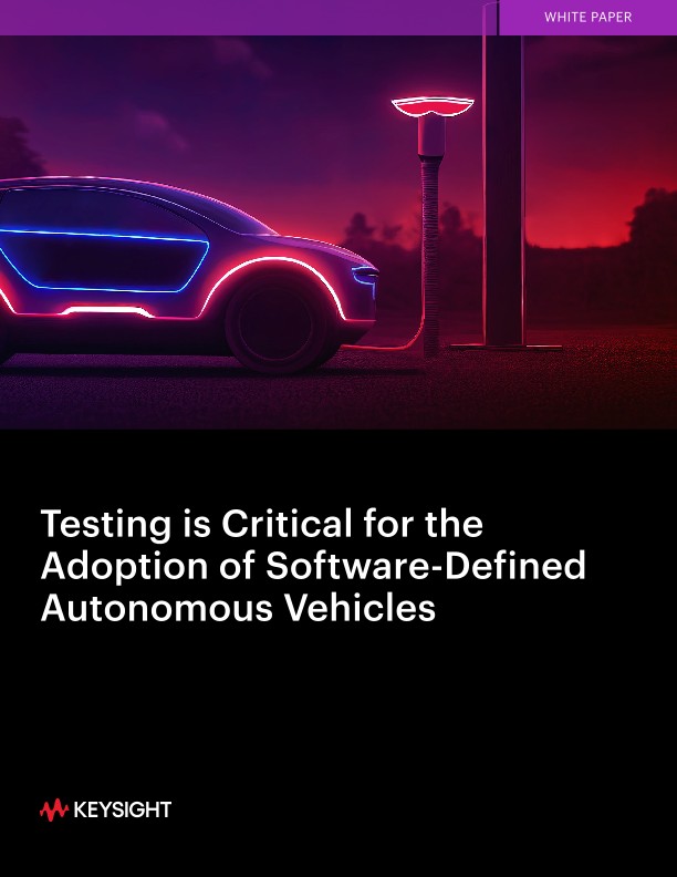 Testing is Critical for the Adoption of Software-Defined Autonomous Vehicles