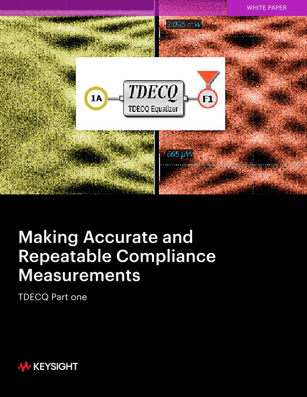 TDECQ Part 1: Making Accurate and Repeatable Compliance Measurements
