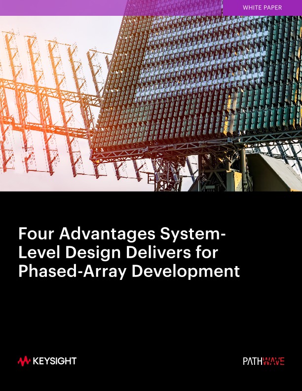 Advantages System - Level Design Delivers for Phased - Array Development
