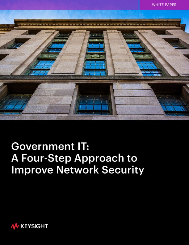 Government IT: A Four-Step Approach to Improve Network Security