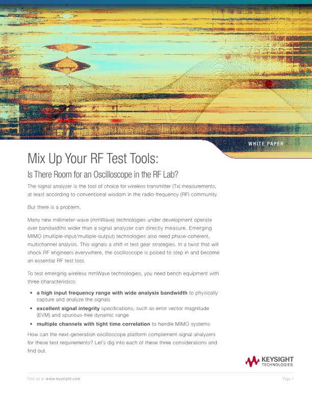 Mix Up Your RF Test Tools: Is there Room for an Oscilloscope in the RF lab?