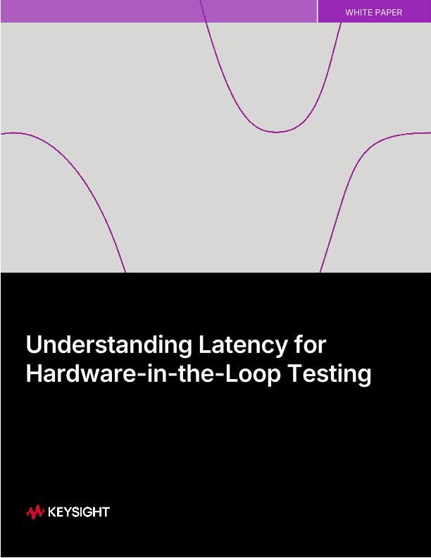 Understanding Latency for Hardware-in-the-Loop Testing