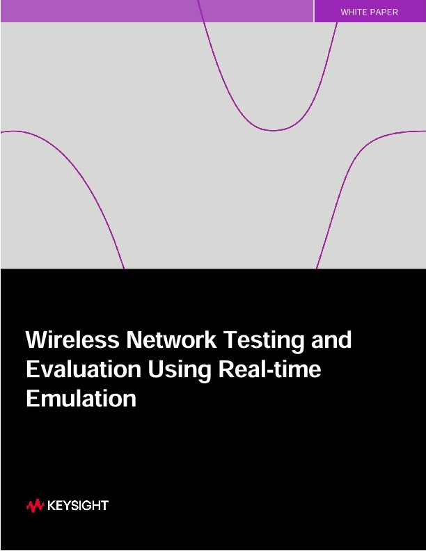 Wireless Network Testing and Eval using Real Time Emulation