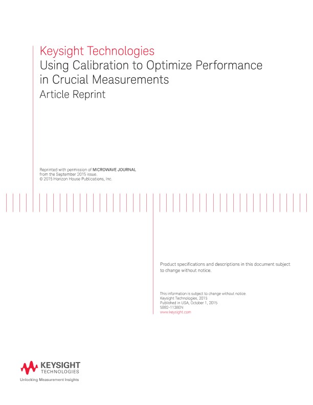 Using Calibration to Optimize Performance in Crucial Measurements