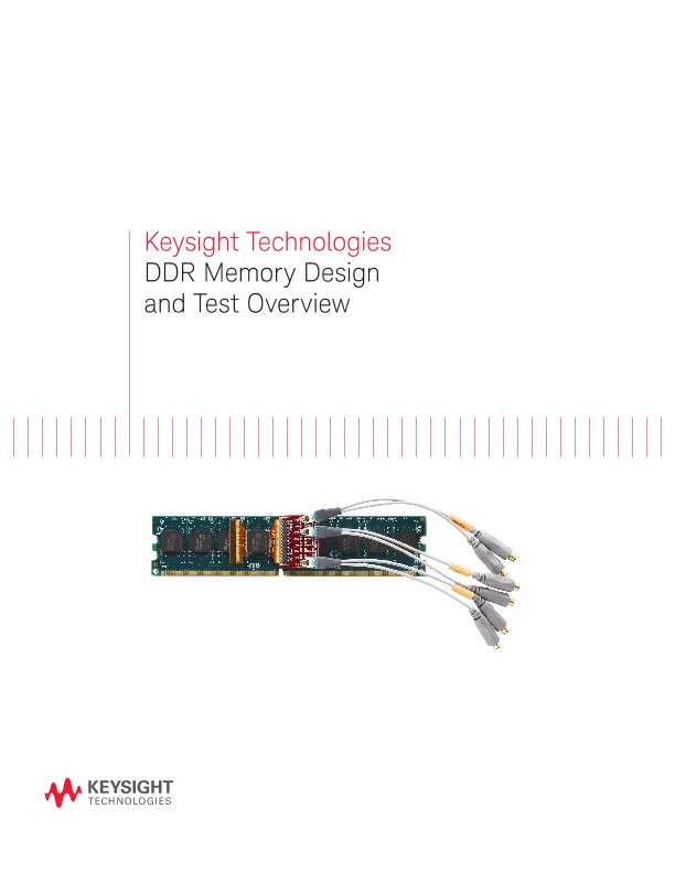 DDR Memory Design and Test Overview