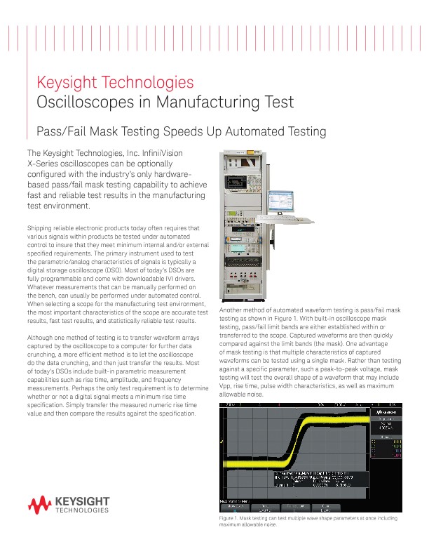 Oscilloscopes in Manufacturing Test Pass/Fail Mask Testing Speeds Up Automated Testing