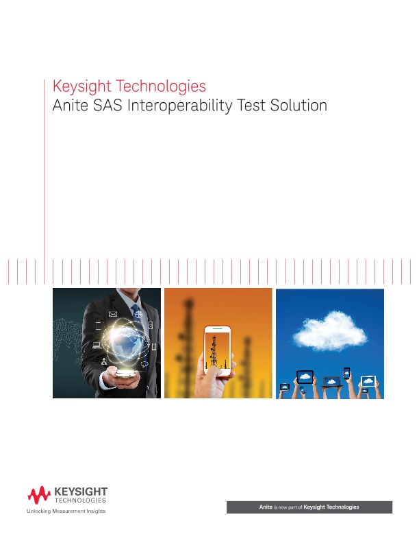 Anite SAS Interoperability Test Solution