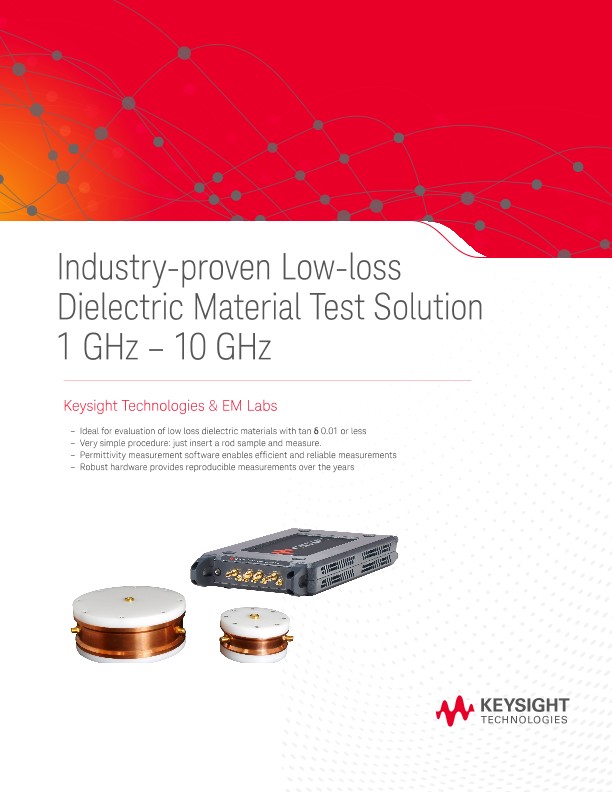 Industry-proven Low-loss Dielectric Material Test Solution 1 GHz – 10 GHz