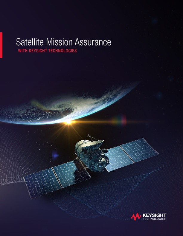 Satellite Mission Assurance with Keysight Technologies